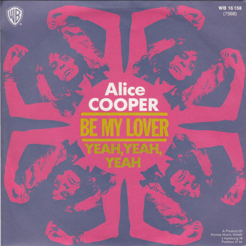 Alice Cooper : Be My Lover - Yeah, Yeah, Yeah